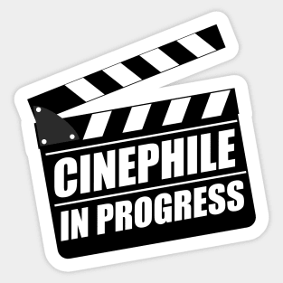 Cinephile In Progress Sticker